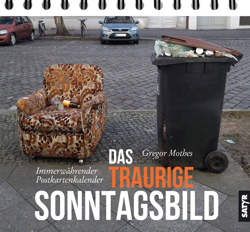 Das traurige Sonntagsbild Gregor Mothes Cover